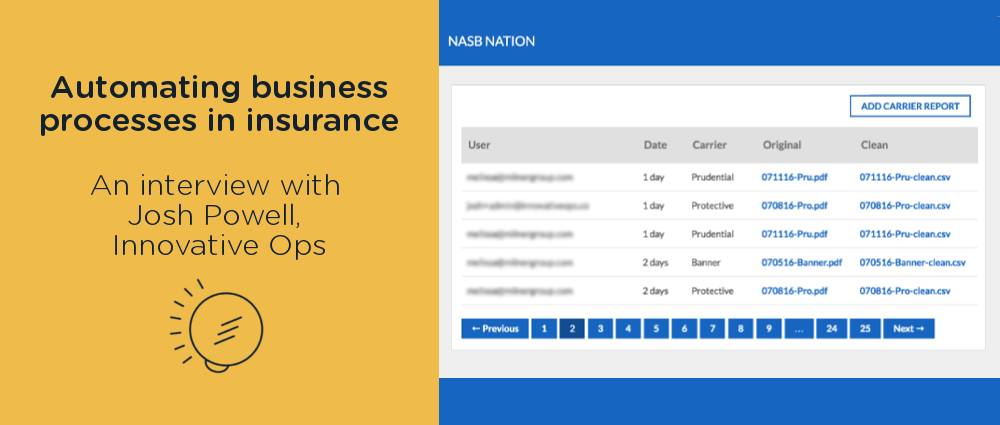 Automating business processes in insurance: An interview with Josh Powell, Innovative Ops